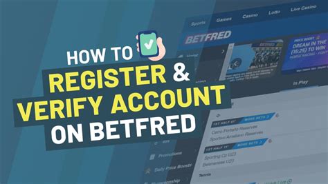 Betfred Account Registration and Verification Requirements.
